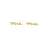 14K Gold "Mrs" Earrings